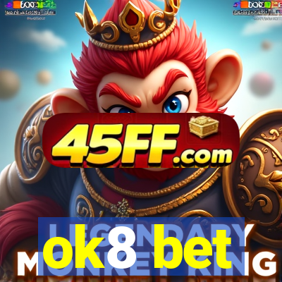 ok8 bet